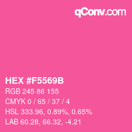 カラーコード: HEX #F5569B | qconv.com