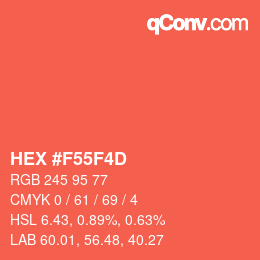 颜色代码: HEX #F55F4D | qconv.com
