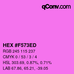 Color code: HEX #F573ED | qconv.com
