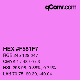 Color code: HEX #F581F7 | qconv.com