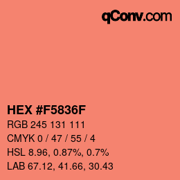 カラーコード: HEX #F5836F | qconv.com