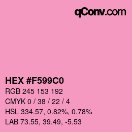 颜色代码: HEX #F599C0 | qconv.com