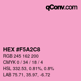 カラーコード: HEX #F5A2C8 | qconv.com