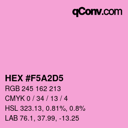 カラーコード: HEX #F5A2D5 | qconv.com