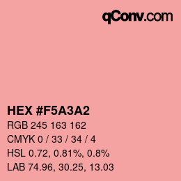 カラーコード: HEX #F5A3A2 | qconv.com