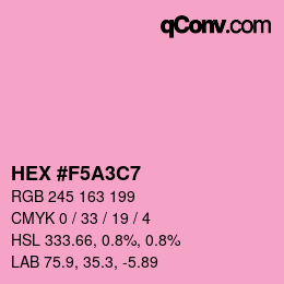 颜色代码: HEX #F5A3C7 | qconv.com