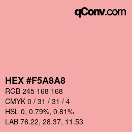 Color code: HEX #F5A8A8 | qconv.com