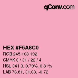 カラーコード: HEX #F5A8C0 | qconv.com
