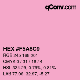 Color code: HEX #F5A8C9 | qconv.com