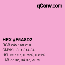 Color code: HEX #F5A8D2 | qconv.com