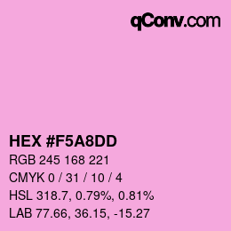 Color code: HEX #F5A8DD | qconv.com