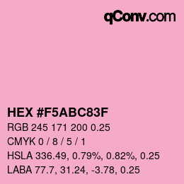 Farbcode: HEX #F5ABC83F | qconv.com