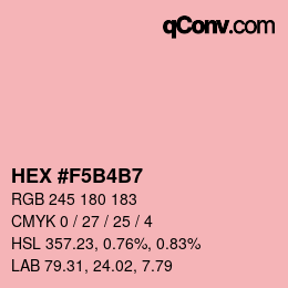 Color code: HEX #F5B4B7 | qconv.com