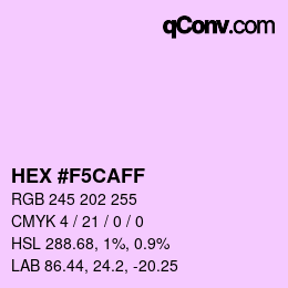 Color code: HEX #F5CAFF | qconv.com