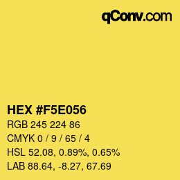 Color code: HEX #F5E056 | qconv.com