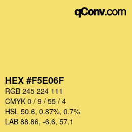 Color code: HEX #F5E06F | qconv.com