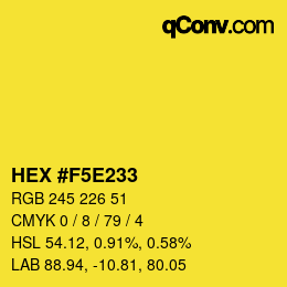 颜色代码: HEX #F5E233 | qconv.com