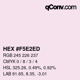 カラーコード: HEX #F5E2ED | qconv.com