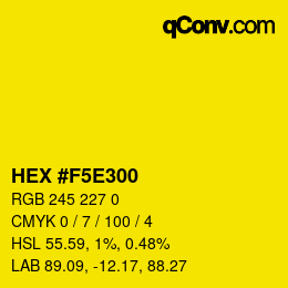 Color code: HEX #F5E300 | qconv.com
