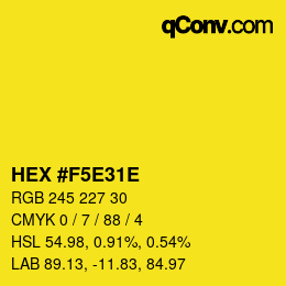 Color code: HEX #F5E31E | qconv.com