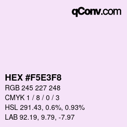 Color code: HEX #F5E3F8 | qconv.com