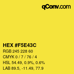 Color code: HEX #F5E43C | qconv.com