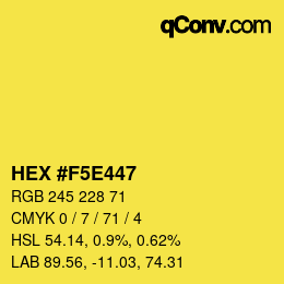 颜色代码: HEX #F5E447 | qconv.com