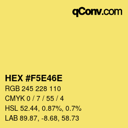 Color code: HEX #F5E46E | qconv.com