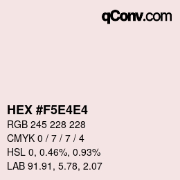 Color code: HEX #F5E4E4 | qconv.com
