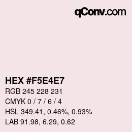 Color code: HEX #F5E4E7 | qconv.com