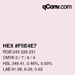 Color code: HEX #F5E4E7 | qconv.com