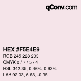 カラーコード: HEX #F5E4E9 | qconv.com