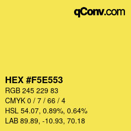 Color code: HEX #F5E553 | qconv.com