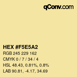 カラーコード: HEX #F5E5A2 | qconv.com
