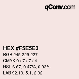 Código de color: HEX #F5E5E3 | qconv.com