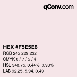 Color code: HEX #F5E5E8 | qconv.com