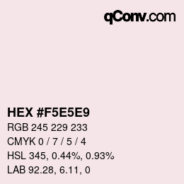Farbcode: HEX #F5E5E9 | qconv.com