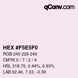 颜色代码: HEX #F5E5F0 | qconv.com