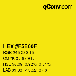 Color code: HEX #F5E60F | qconv.com