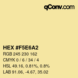 カラーコード: HEX #F5E6A2 | qconv.com