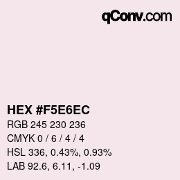Color code: HEX #F5E6EC | qconv.com