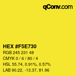 Color code: HEX #F5E730 | qconv.com
