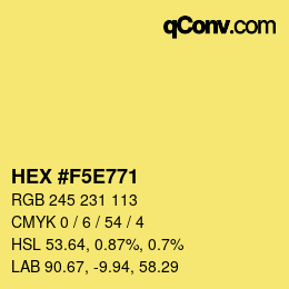 Color code: HEX #F5E771 | qconv.com