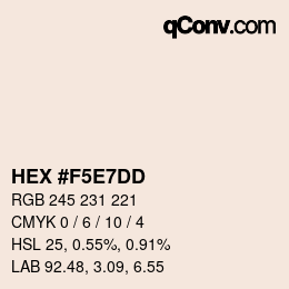 颜色代码: HEX #F5E7DD | qconv.com
