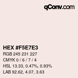 カラーコード: HEX #F5E7E3 | qconv.com