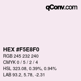 カラーコード: HEX #F5E8F0 | qconv.com