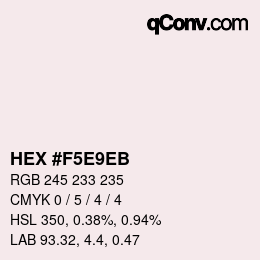 Color code: HEX #F5E9EB | qconv.com