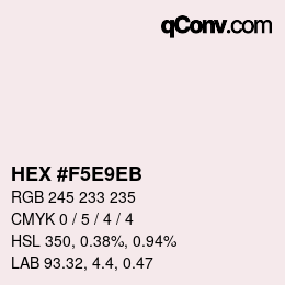 Código de color: HEX #F5E9EB | qconv.com