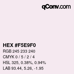 カラーコード: HEX #F5E9F0 | qconv.com
