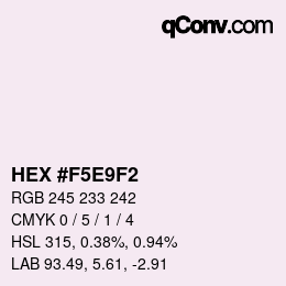 Color code: HEX #F5E9F2 | qconv.com